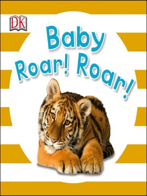 cover image of Baby Roar! Roar!